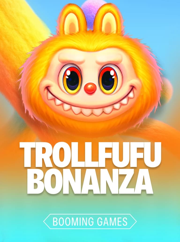 Trollfufu Bonanza